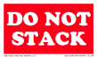 DO NOT STACK LABEL 500/ROLL
