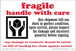 FRAGILE HANDLE W/CARE LABEL